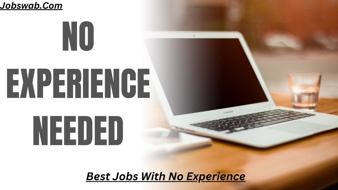 Best Jobs With No Experience